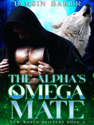 cover image of The Alpha's Omega Mate